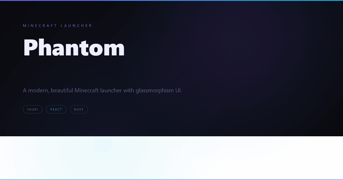 Phantom Launcher